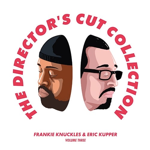 FRANKIE KNUCKLES PRES. DIRECTOROS CUT / フランキー・ナックルズ・プレゼンツ・ディレクターズ・カット / DIRECTOR'S CUT COLLECTION VOL.THREE (2LP)