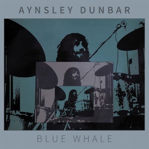 AYNSLEY DUNBAR / エインズレイ・ダンバー / BLUE WHALE (CD)