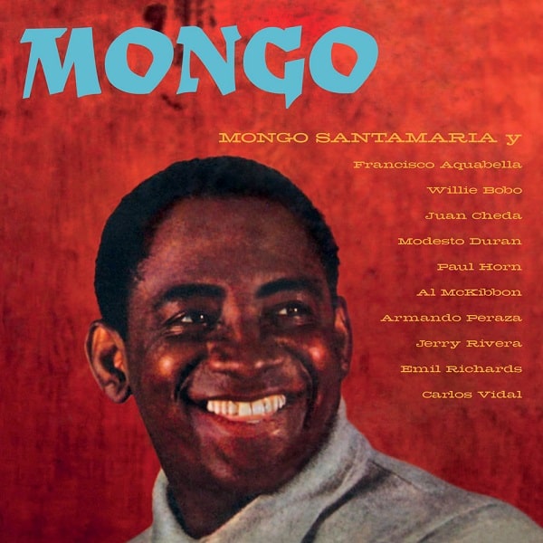 MONGO SANTAMARIA / モンゴ・サンタマリア / MONGO