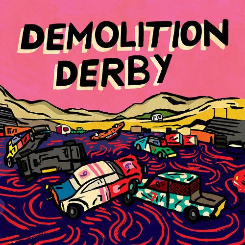 MINTA & THE BROOK TROUT / ミンタ & ザ・ブルック・トラウト / DEMOLITION DERBY