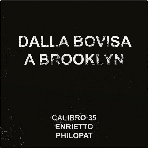 CALIBRO 35 / カリブロ35 / DALLA BOVISA A BROOKLYN EP (LP + COMIC) 