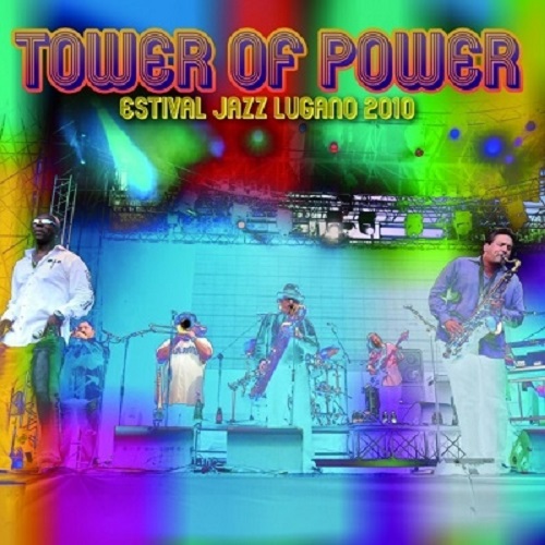 TOWER OF POWER / タワー・オブ・パワー / エスティバルジャズルガーノ2010 (2CD)
