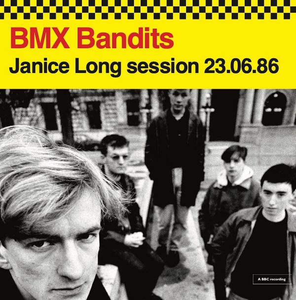 BMX BANDITS / BMX・バンディッツ / JANICE LONG SESSION 23.06.86 (2x7")
