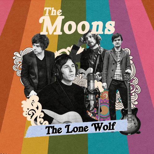 THE MOONS / THE LONE WOLF (7")