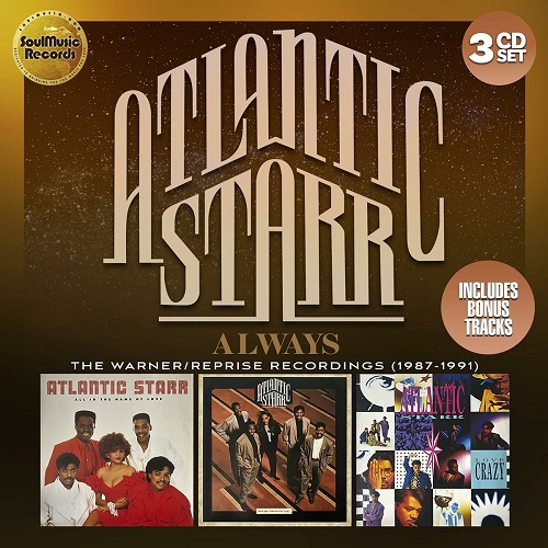 ATLANTIC STARR / アトランティック・スター / ALWAYS THE WARNER/REPRISE RECORDINGS (1987-1991) (3CD)
