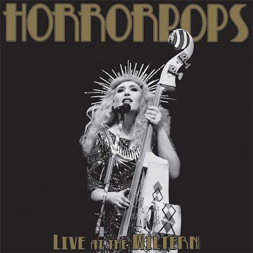 HORRORPOPS / ホラーポップス / LIVE AT THE WILTERN (2LP)