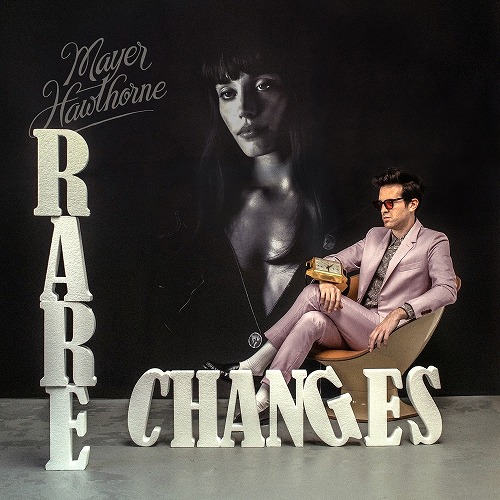 MAYER HAWTHORNE / メイヤー・ホーソーン / RARE CHANGES / ONLY YOU 7"