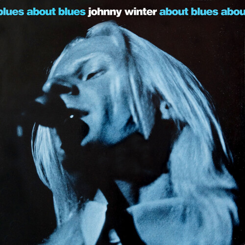 JOHNNY WINTER / ジョニー・ウィンター / ABOUT BLUES(CDR)