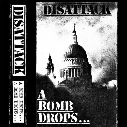DISATTACK / A BOMB DROPS.. (12")