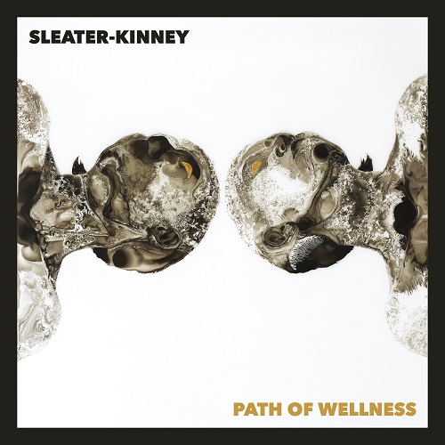 SLEATER-KINNEY / スリーター・キニー / PATH OF WELLNESS (CD)
