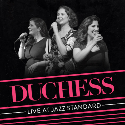 Duchess(JAZZ) / Live At Jazz Standard