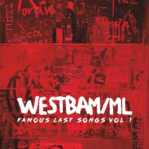 WESTBAM / ウエストバム / FAMOUS LAST SONGS VOL.1 (CD)