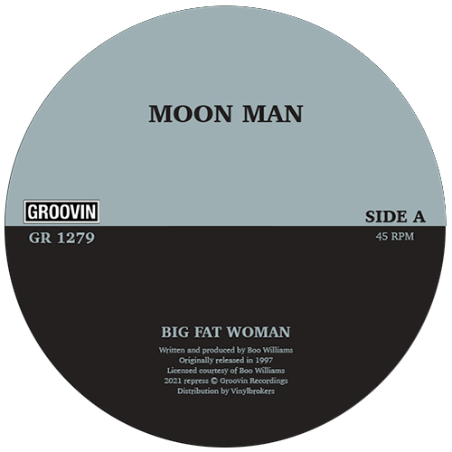 MOON MAN (CHICAGO) / BIG FAT WOMAN
