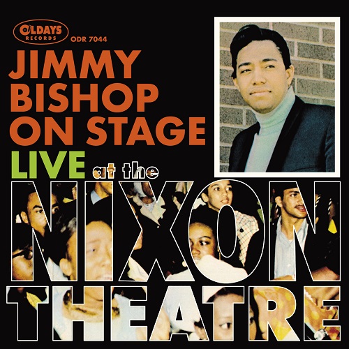V.A. (JIMMY BISHOP ON STAGE LIVE AT THE NIXON THEATRE) / ジミー・ビショップ・オン・ステージ・ライヴ・アット・ニクソン・シアター