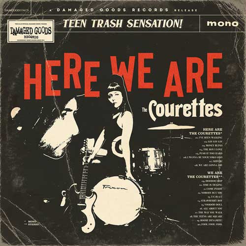 COURETTES / HERE WE ARE THE COURETTES