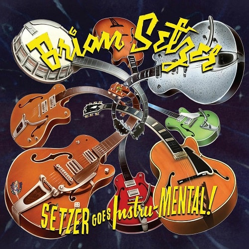 BRIAN SETZER / ブライアン・セッツァー / SETZER GOES INSTRU-MENTAL! (LP/SPLATTER VINYL)