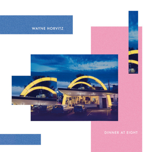 WAYNE HORVITZ / ウェイン・ホーヴィッツ / Dinner At Eight (LP)