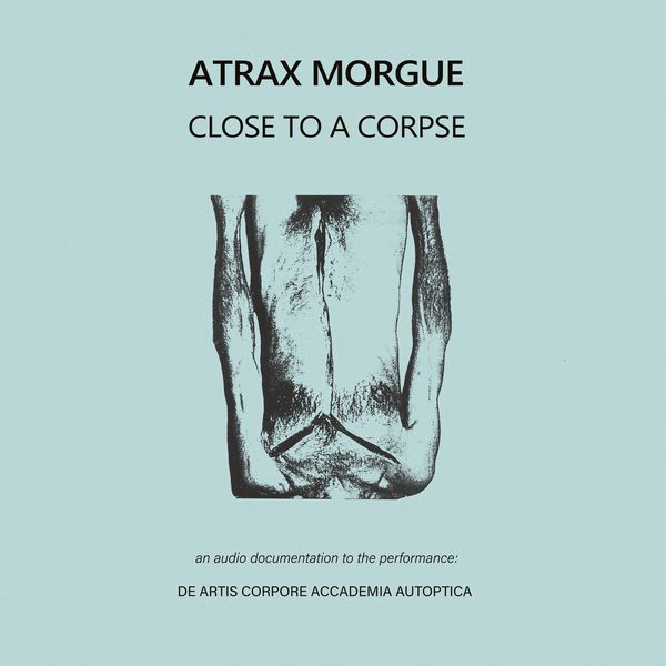 ATRAX MORGUE / アトラックス・モルグ / CLOSE TO A CORPSE (2LP+2CD)