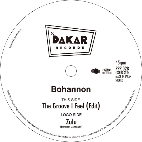 BOHANNON / ボハノン / The Groove I Feel (Edit) / Zulu 7"