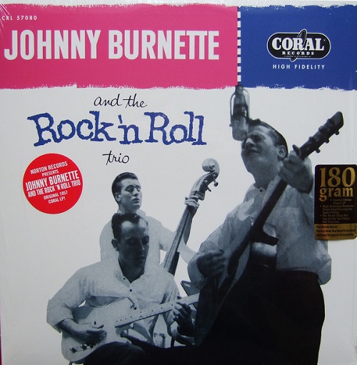 JOHNNY BURNETTE / ジョニー・バーネット / JOHNNY BURNETTE AND THE ROCK 'N ROLL TRIO