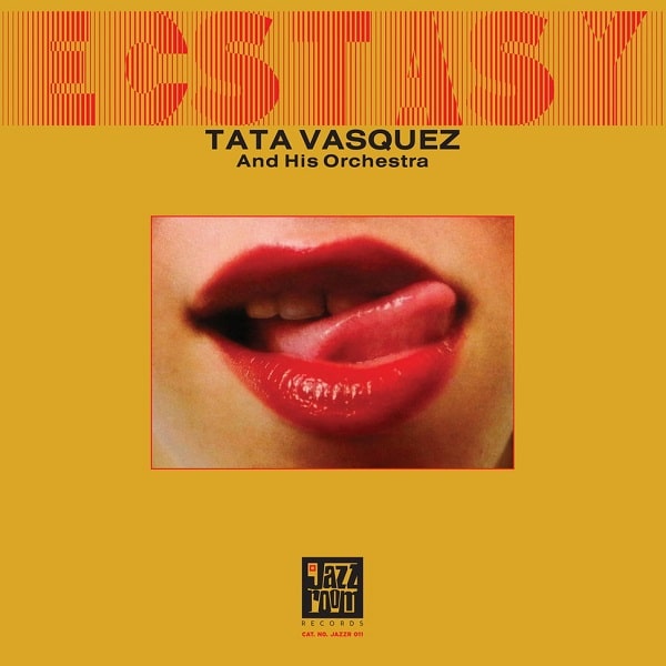 TATA VASQUEZ / タタ・バスケス / ECSTASY