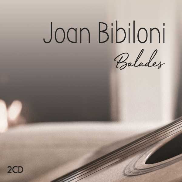 JOAN BIBILONI / ジョアン・ビビローニ / BALADES