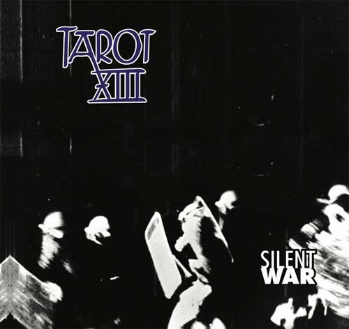 TAROT XIII / SILENT WAR (7")