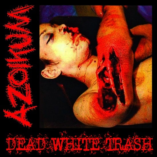 AZOIKUM / DEAD WHITE TRASH (CD-R)