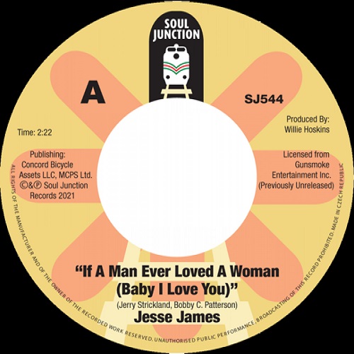 JESSE JAMES / ジェシー・ジェイムズ / IF A MAN EVER LOVED A WOMAN / I DON'T WANT A DIVIDED LOVE (7")