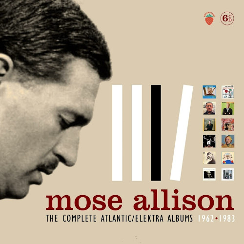 MOSE ALLISON / モーズ・アリソン / Complete Atlantic/Elektra Albums 1962 - 1983(6CD)
