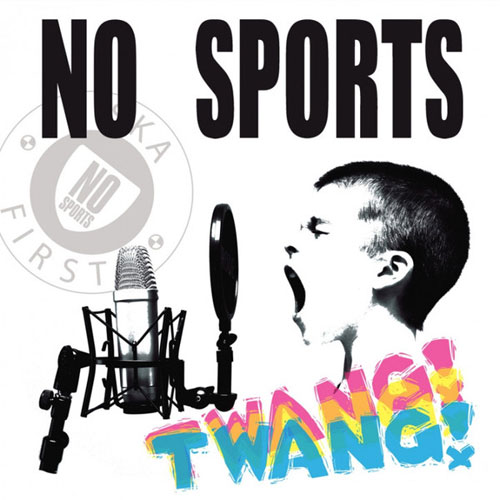 NO SPORTS / ノースポーツ / TWANG (LP+CD)