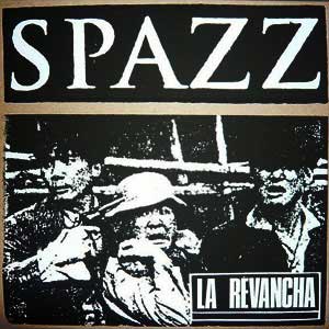 SPAZZ / LA REVANCHA (LP/NEON YELLOW VINYL)