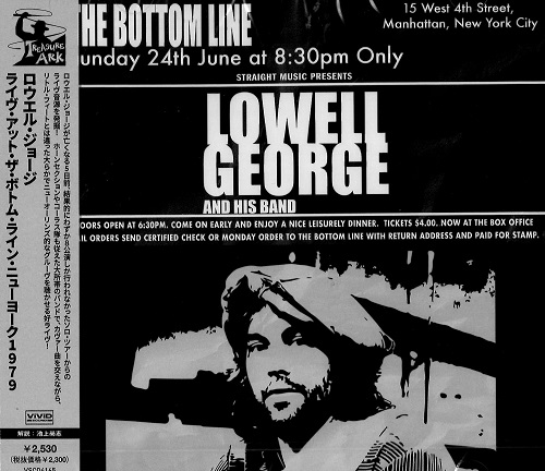 LOWELL GEORGE / ローウェル・ジョージ / ライヴ・アット・ザ・ボトム・ライン・ニューヨーク1979