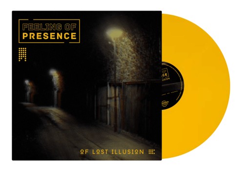 FEELING OF PRESENCE / OF LOST ILLUSION: LIMITED YELLOW COLOURED VINYL - 180g LIMITED VINYL