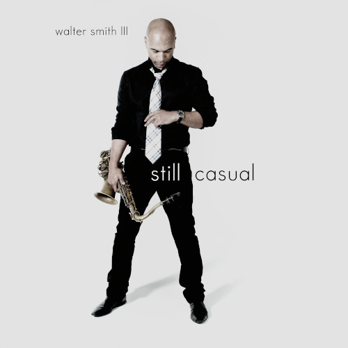 WALTER SMITH III / ウォルター・スミス3世 / Still Casual(2LP)