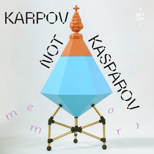 KARPOV NOT KASPAROV / MEMORY