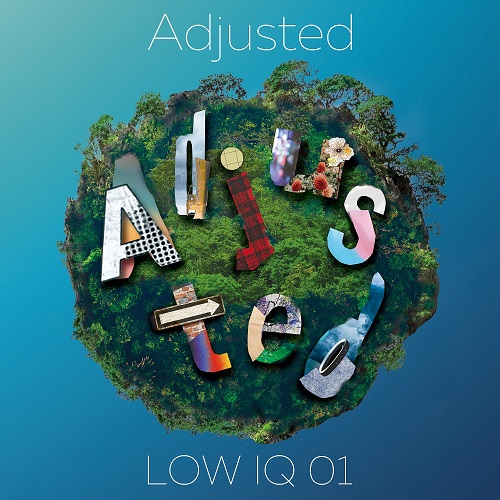 LOW IQ 01 / Adjusted