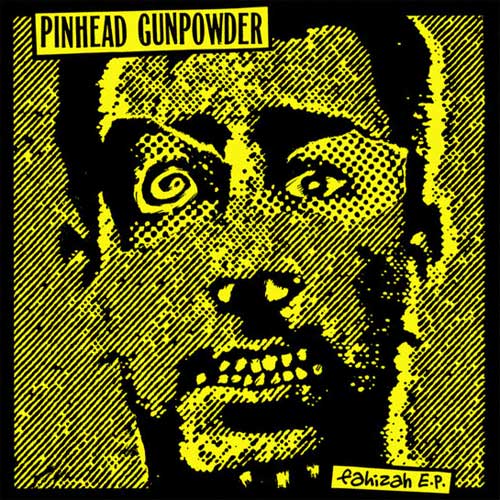 PINHEAD GUNPOWDER / ピンヘッドガンパウダー / FAHIZAH (7")
