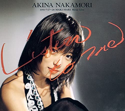 AKINA NAKAMORI / 中森明菜 / Listen to Me -1991.7.27-28 幕張メッセ Live(4LP)