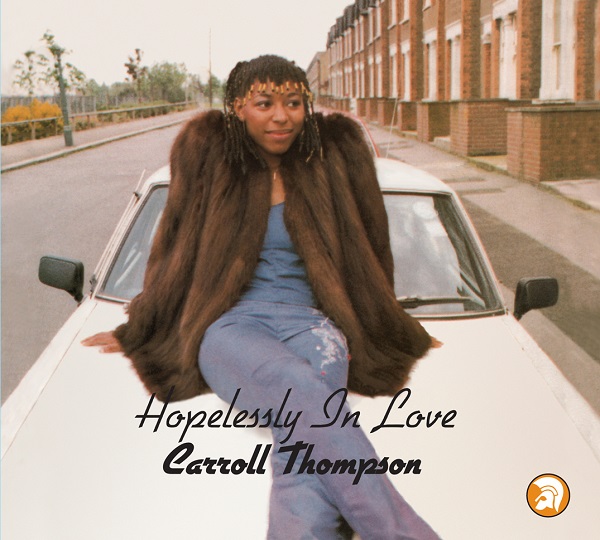 CARROLL THOMPSON / キャロル・トンプソン / HOPELESSLY IN LOVE [VINYL]
