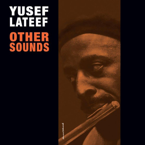 YUSEF LATEEF / ユセフ・ラティーフ / Other Sounds(LP)