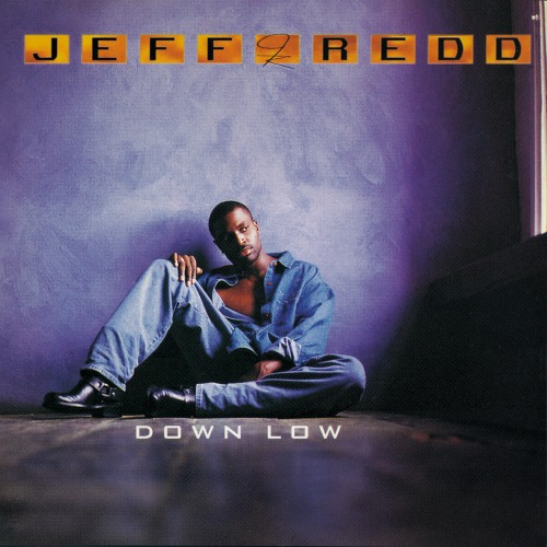 JEFF REDD / ジェフ・レッド / Down Low "LP"