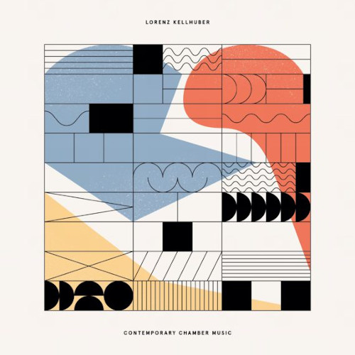 LORENZ KELLHUBER / ロレンツ・ケルヒューバー / Contemporary Chamber Music(LP)
