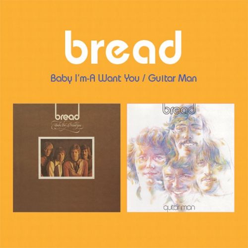 BREAD / ブレッド / BABY I'M-A WANT YOU / GUITAR MAN (CD)