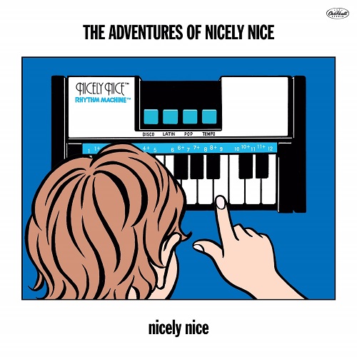 nicely nice / The adventures of nicely nice