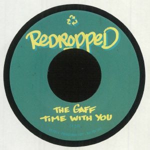 THE GAFF (HIPHOP) / Time With You / Just To Get A R.I.P.