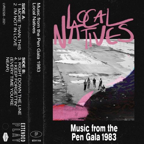 LOCAL NATIVES / ローカル・ネイティヴス / MUSIC FROM THE PEN GALA 1983 [CASSETTE]RSD_BLACK_FRIDAY_2021_11_26
