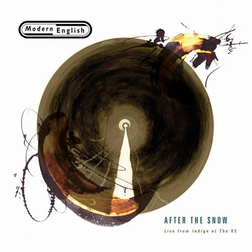 MODERN ENGLISH / モダン・イングリッシュ / AFTER THE SNOW: LIVE FROM INDIGO AT THE O2 [LP]RSD_BLACK_FRIDAY_2021_11_26