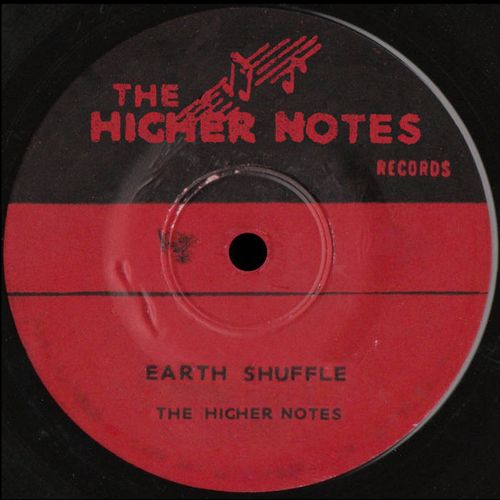HIGHER NOTES / EARTH SHUFFLE