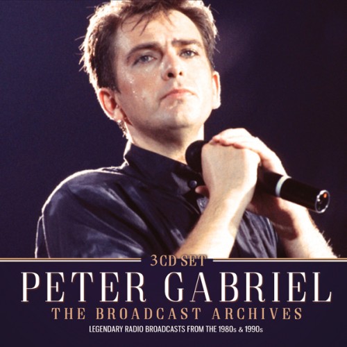 PETER GABRIEL / ピーター・ガブリエル / THE BROADCAST ARCHIVES